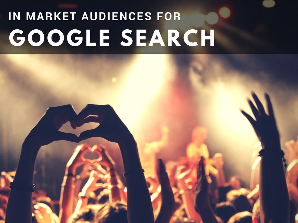 In-Market Audiences for Google Search