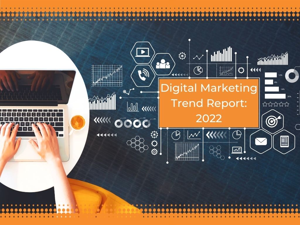 Digital marketing trends 2022 image